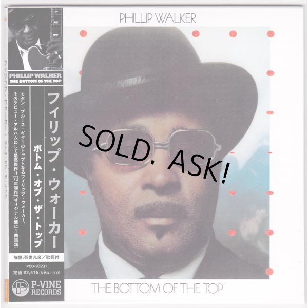 Photo1: PHILLIP WALKER / THE BOTTOM OF THE TOP (Used Japan Mini LP CD) (1)