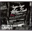 Photo1: THE BEATLES / 1962 LIVE AT STAR CLUB IN HAMBURG (Used Japan Jewel Case CD) (1)