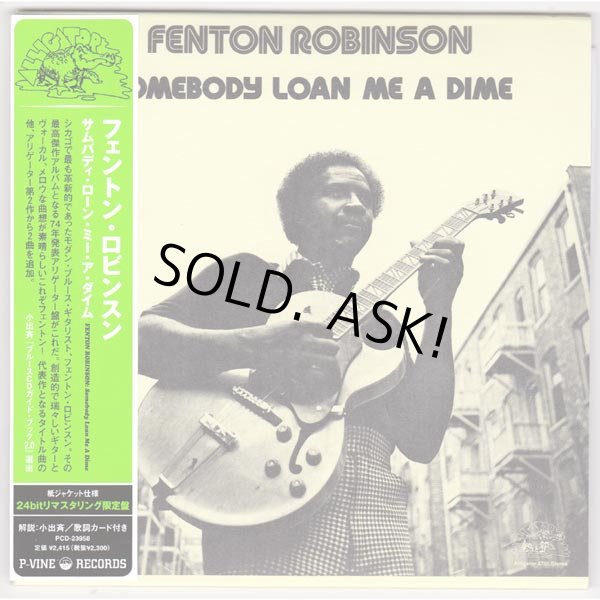 Photo1: FENTON ROBINSON / SOMEBODY LOAN ME A DIME (Used Japan Mini LP CD) (1)