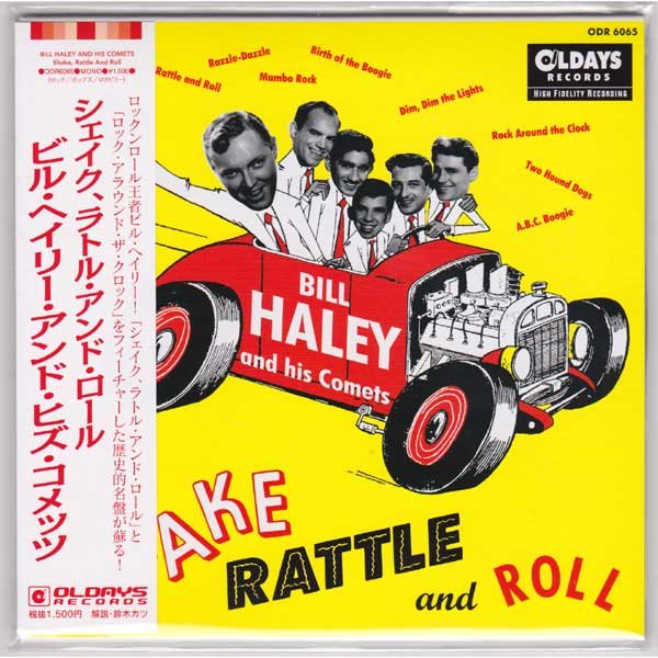 Photo1: BILL HALEY AND HIS COMETS / SHAKE, RATTLE AND ROLL (Brand New Japan Mini LP CD) * B/O * (1)