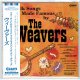 THE WEAVERS / FOLK SONGS MADE FAMOUS BY THE WEAVERS (Brand New Japan mini LP CD)