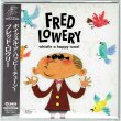 Photo1: FRED LOWERY / WHISTLE A HAPPY TUNE! (Brand New Japan mini LP CD) * B/O * (1)