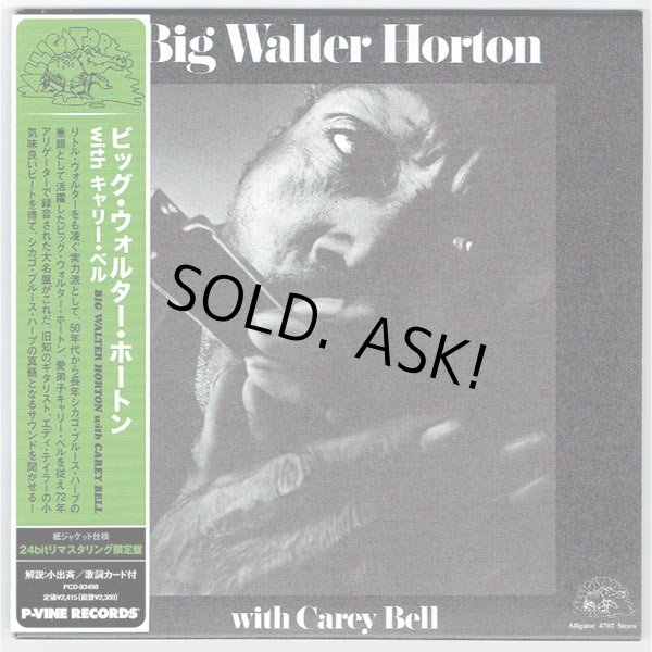 Photo1: BIG WALTER HORTON WITH CAREY BELL (USED JAPAN MINI LP CD) BIG WALTER HORTON  (1)