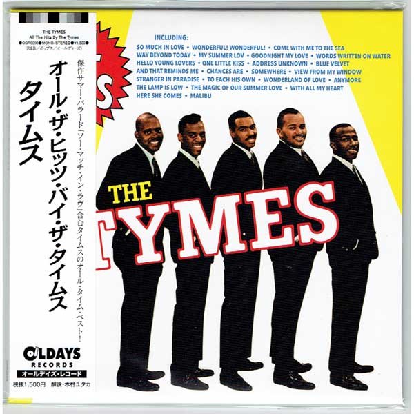 THE TYMES ALL THE HITS BY THE TYMES (Brand New Japan mini LP CD) B/O  BEAT-NET RECORDS