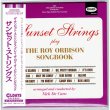 Photo1: THE SUNSET STRINGS / THE SUNSET STRINGS PLAY THE ROY ORBISON SONGBOOK (Brand New Japan mini LP CD) * B/O * (1)