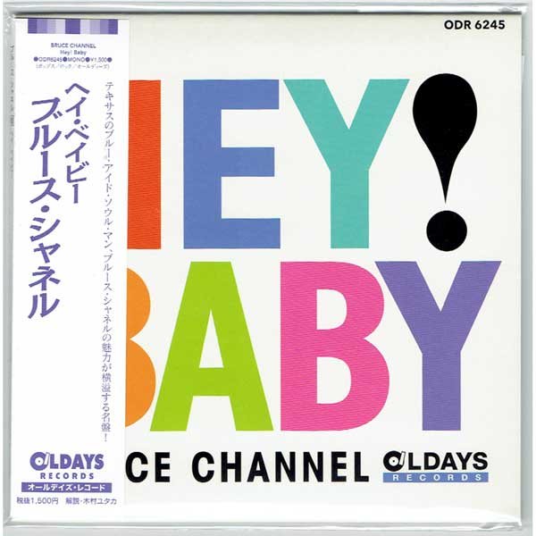 Photo1: BRUCE CHANNEL / HEY! BABY (Brand New Japan Mini LP CD) (1)