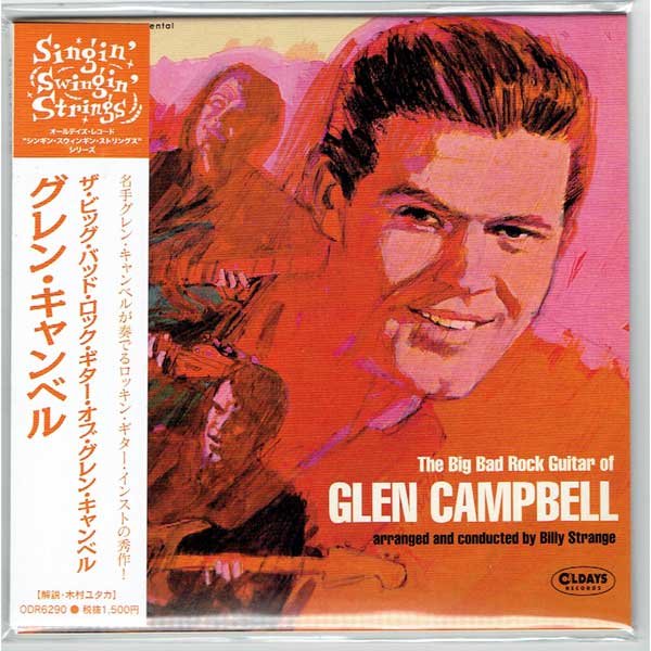 Photo1: GLEN CAMPBELL / THE BIG BAD ROCK GUITAR OF GLEN CAMPBELL (Brand New Japan mini LP CD) * B/O * (1)