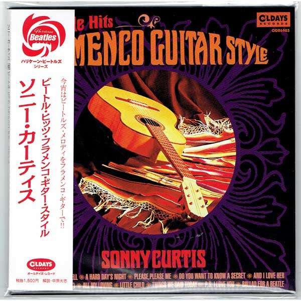 Photo1: SONNY CURTIS / BEATLE HITS FLAMENCO GUITAR STYLE (Brand New Japan Mini LP CD) CRICKETS * B/O * (1)
