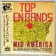 VA / TOP TEEN BANDS IN MID-AMERICA 1964-1966 (Brand New Japan mini LP CD) * B/O *