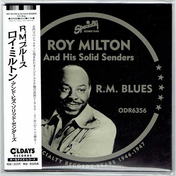 Photo1: ROY MILTON & HIS SOLID SENDERS / R.M. BLUES (Brand New Japan Mini LP CD) * B/O * (1)