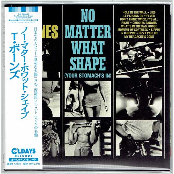 Photo1: THE T-BONES / NO MATTER WHAT SHAPE (YOUR STOMACH'S IN) (Brand New Japan Mini LP CD) * B/O * (1)