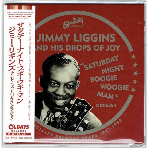 Photo1: JIMMY LIGGINS & HIS DROPS OF JOY / SATURDAY NIGHT BOOGIE WOOGIE MAN (Brand New Japan Mini LP CD) * B/O * (1)