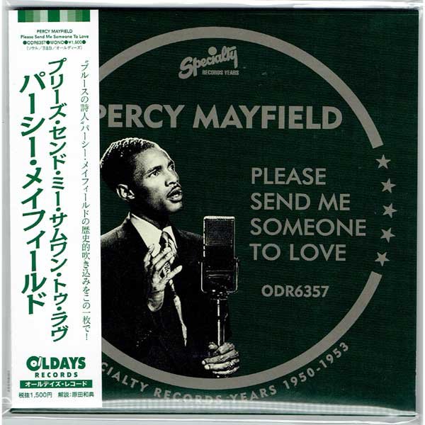 Photo1: PERCY MAYFIELD / PLEASE SEND ME SOMEONE TO LOVE: SPECIALTY RECORDS YEARS 1950-1953 (Brand New Japan Mini LP CD) * B/O * (1)