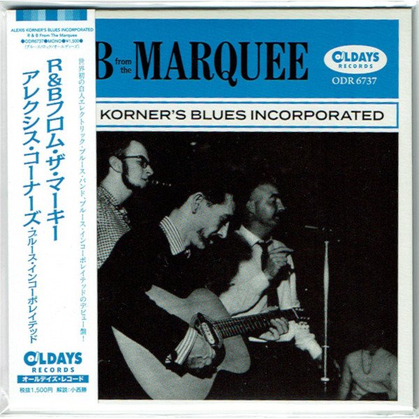 Photo1: ALEXIS KORNER’S BLUES INCORPORATED / R&B FROM THE MARQUEE (Brand New Japan mini LP CD) * B/O * (1)