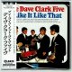 THE DAVE CLARK FIVE / I LIKE IT LIKE THAT (Brand New Japan mini LP CD) * B/O *