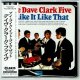 THE DAVE CLARK FIVE / I LIKE IT LIKE THAT (Brand New Japan mini LP CD) * B/O *