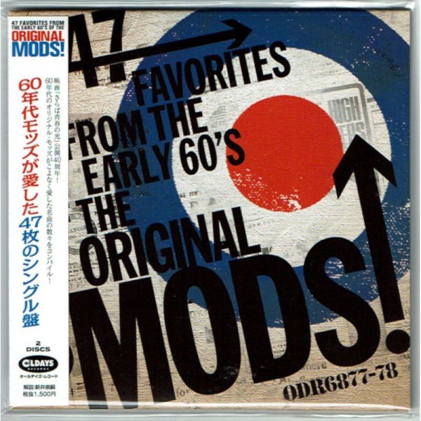 Photo1: V.A. / 47 FAVORITES FROM THE EARLY 60’S OF THE ORIGINAL MODS! (Brand New Japan mini LP CD) * B/O * (1)