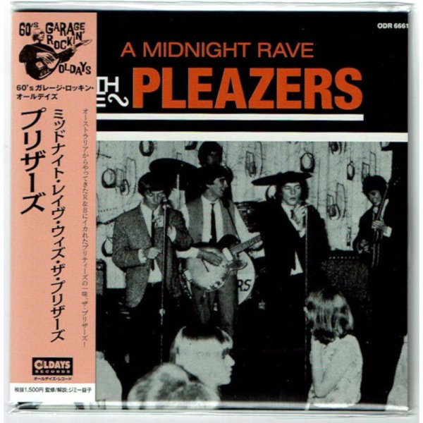Photo1: THE PLEAZERS / A MIDNIGHT RAVE WITH THE PLEAZERS (Brand New Japan mini LP CD) * B/O * (1)