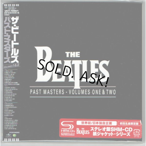 Photo1: THE BEATLES / PAST MASTERS - VOLUME ONE & TWO  (Used Japan mini LP SHM-CD - 1st press) (1)