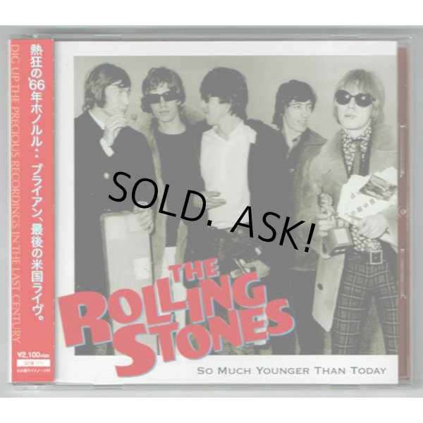 Photo1: THE ROLLING STONES / SO MUCH YOUNGER THAN TODAY (Used Japan Jewel Case CD) (1)