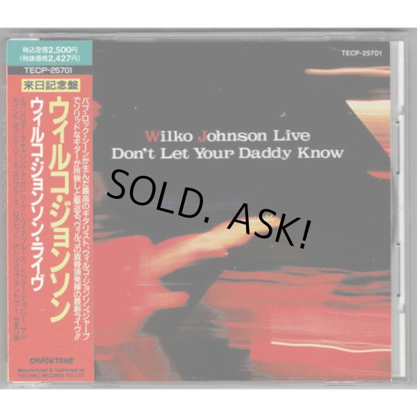 Photo1: WILKO JOHNSON / DON'T LET YOUR DADDY KNOW (Used Japan Jewel Case CD) (1)