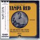 TAMPA RED / IT HURTS ME TOO; BLUEBIRD YEARS 1934-1940 (Brand New Japan mini LP CD) * B/O *