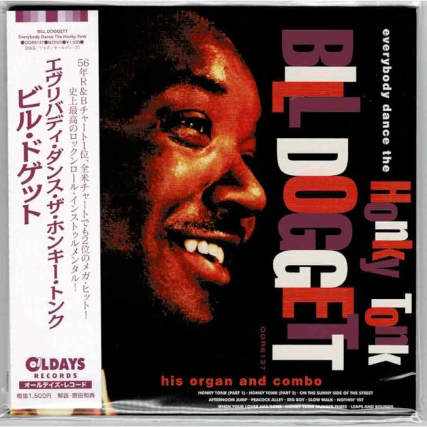 Photo1: BILL DOGGETT / EVERYBODY DANCE THE HONKY TONK (Brand New Japan mini LP CD) * B/O * (1)