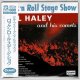 BILL HALEY AND HIS COMETS / ROCK N ROLL STAGE SHOW (Brand New Japan mini LP CD) * B/O *