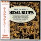 V.A. / RURAL BLUES VOL.1 & VOL.2 (Brand New Japan mini LP CD) * B/O *