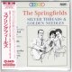 THE SPRINGFIELDS / SILVER THREADS & GOLDEN NEEDLES : BEST OF EARLY YEARS (Brand New Japan mini LP CD) * B/O *
