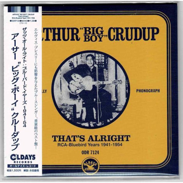 Photo1: ARTHUR ”BIG BOY” CRUDUP / THAT’S ALRIGHT : RCA-BLUEBIRD YEARS 1941-1954 (Brand New Japan mini LP CD) * B/O * (1)