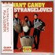 THE STRANGLOVES / I WANT CANDY (Brand New Japan mini LP CD) * B/O *