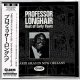 PROFESSOR LONGHAIR / MARDI GRAS IN NEW ORLEANS : BEST OF EARLY YEARS (Brand New Japan mini LP CD) * B/O *