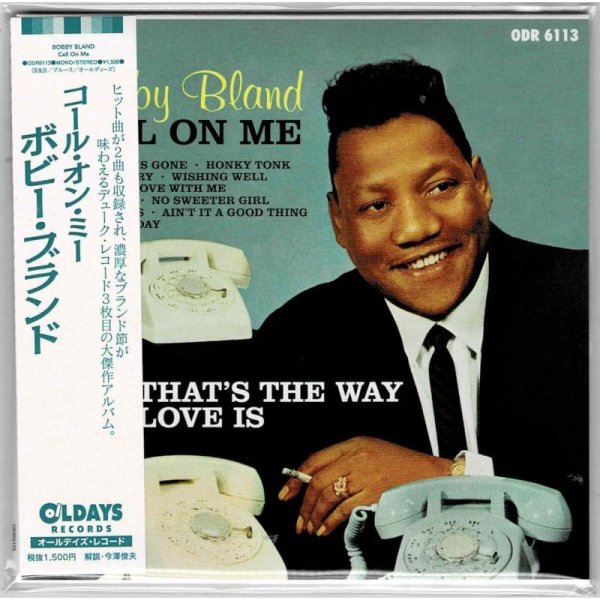 Photo1: BOBBY BLAND / CALL ON ME (Brand New Japan mini LP CD)  * B/O * (1)