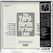 Photo2: THE YARDBIRDS / FOR YOUR LOVE (Brand New Japan mini LP CD) * B/O * (2)